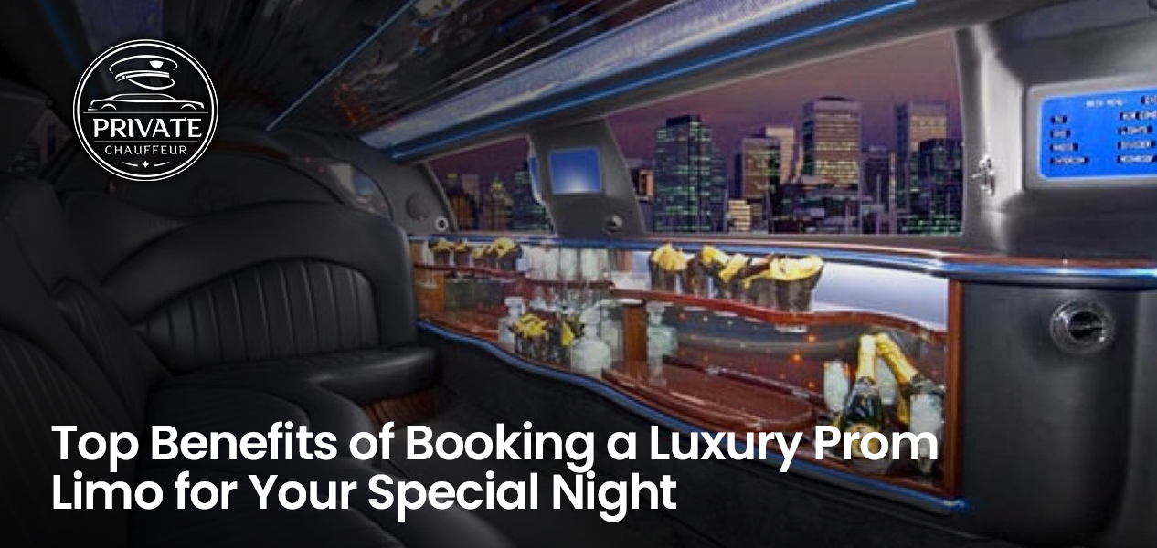 Top Benefits of Booking a Luxury Prom Limo for Your Special Night